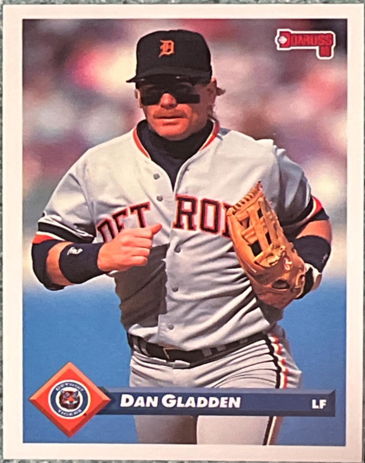 Dan Gladden #467