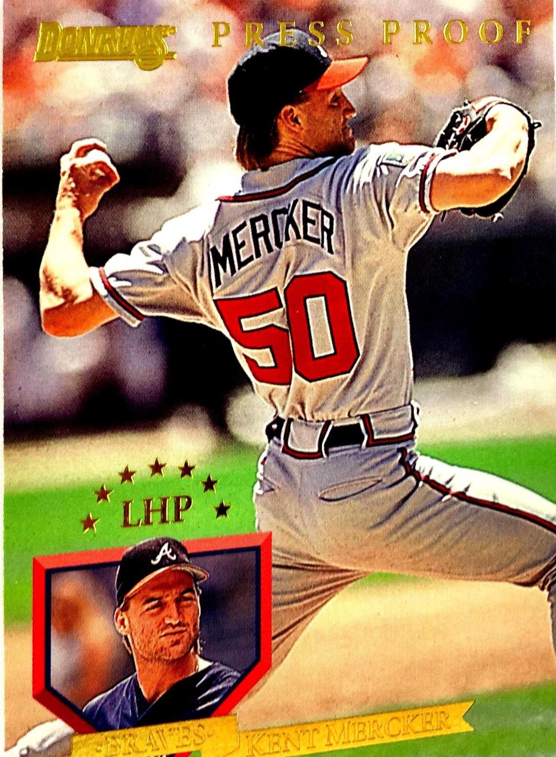 Kent Mercker [Press Proof] #54