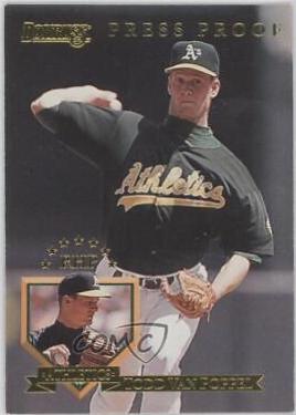 Todd Van Poppel [Press Proof] #48