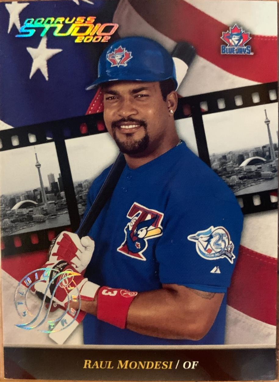 Raul Mondesi [Proof] #115