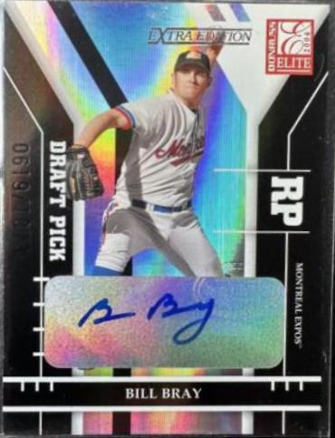 Bill Bray [Extra Edition Autograph] #293