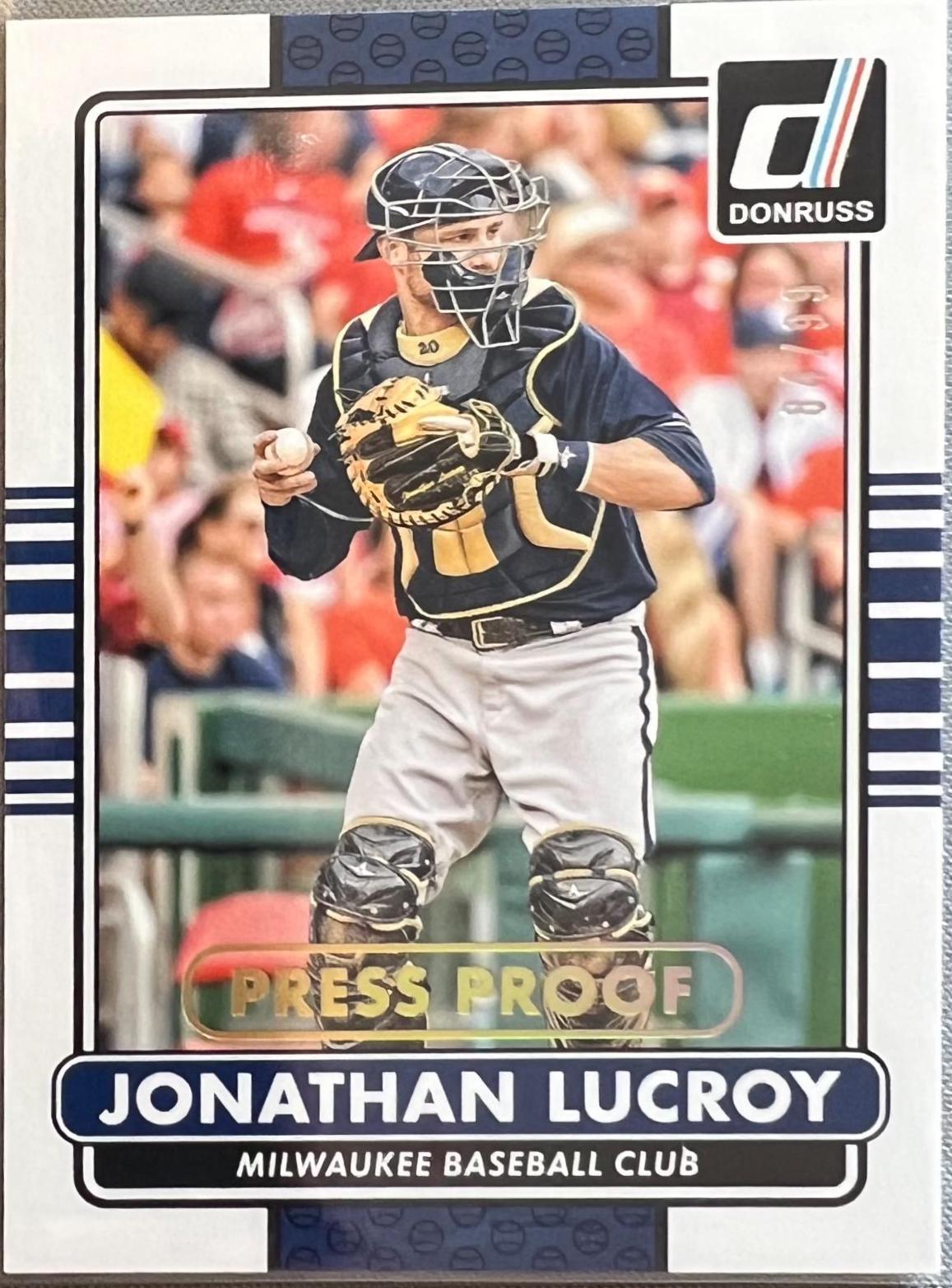 Jonathan Lucroy [Gold Press Proof] #116