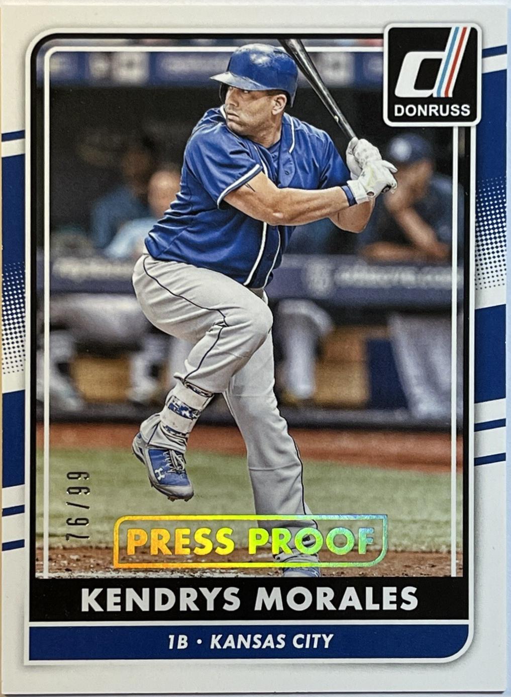 Kendrys Morales [Gold Press Proof] #92