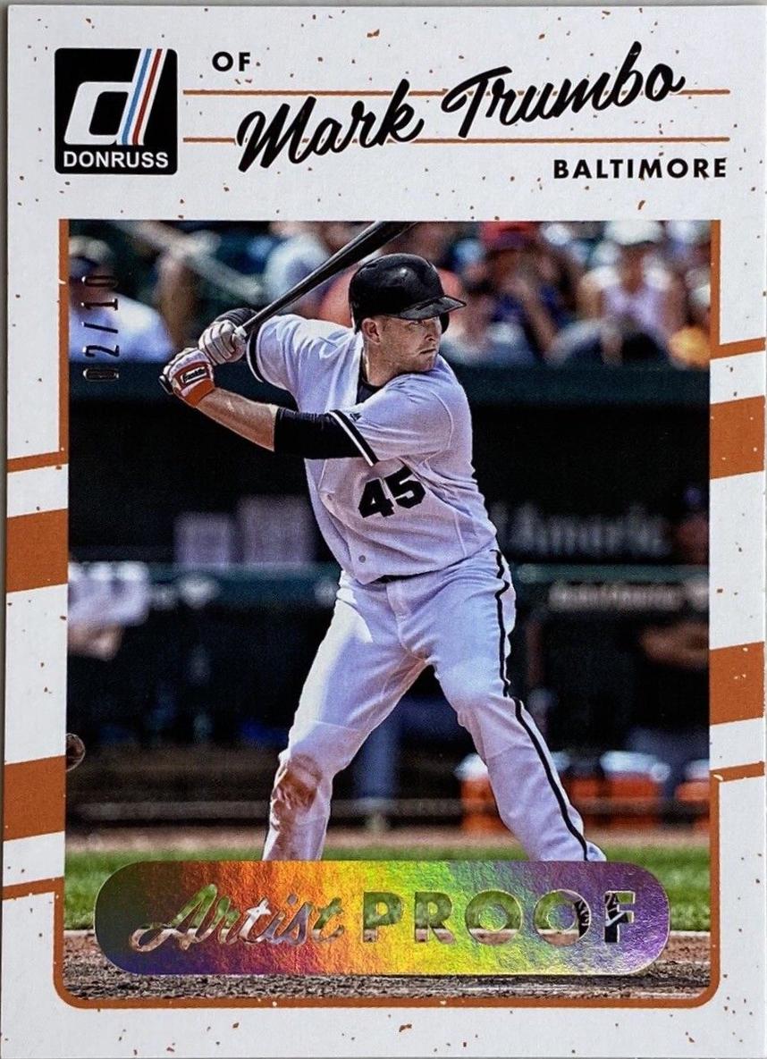 Mark Trumbo [Artist Proof] #54