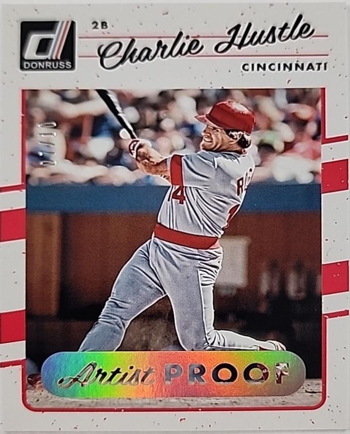 Pete Rose [Charlie Hustle Artist Proof] #186