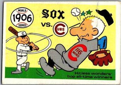 1906 White Sox, Cubs #3