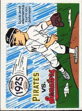 1925 Pirates, Senators [Walter Johnson] #22