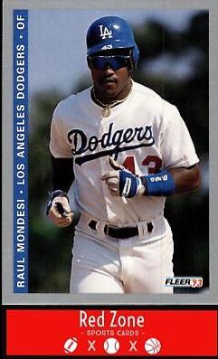 Raul Mondesi #F-82
