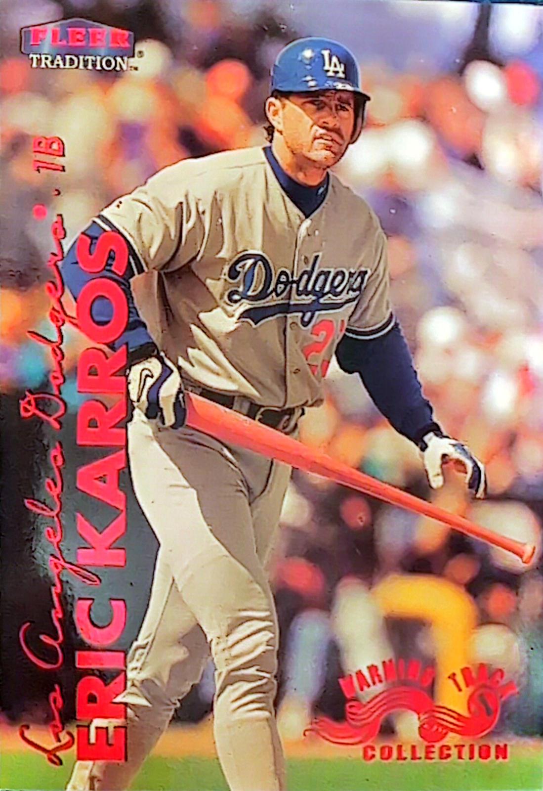 Eric Karros [Warning Track] #160W