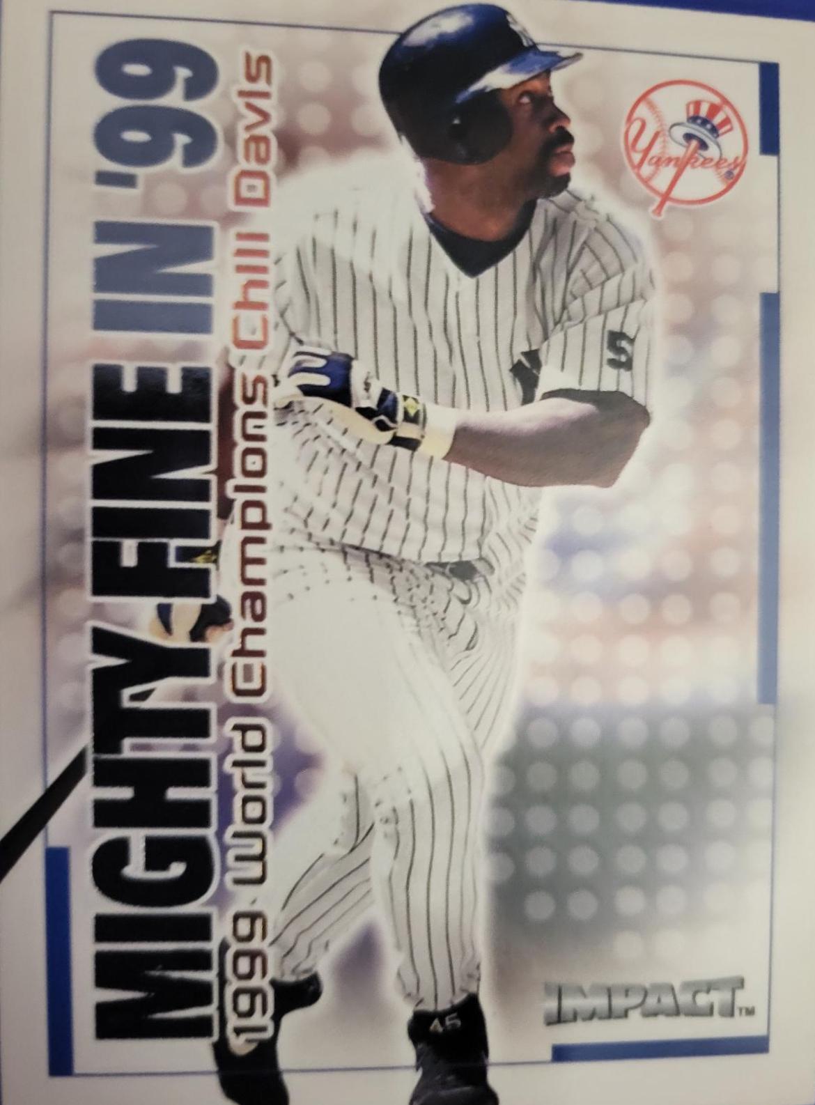 Chili Davis [Mighty Fine] #6