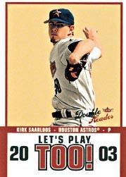 Kirk Saarloos #8
