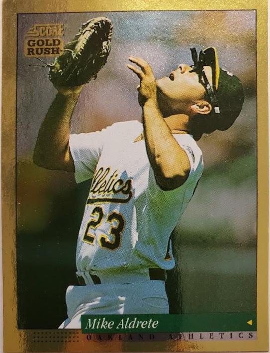 Mike Aldrete [Gold Rush] #277