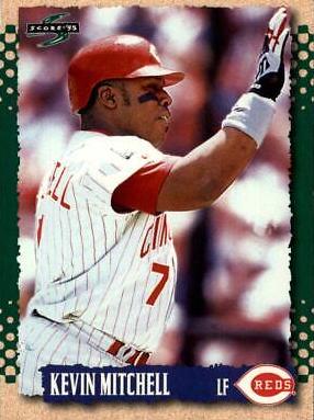 Kevin Mitchell #336
