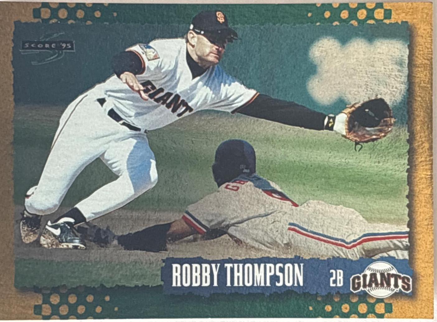 Robby Thompson [Gold Rush] #243