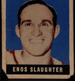 Enos Slaughter [Wrong Back] #127