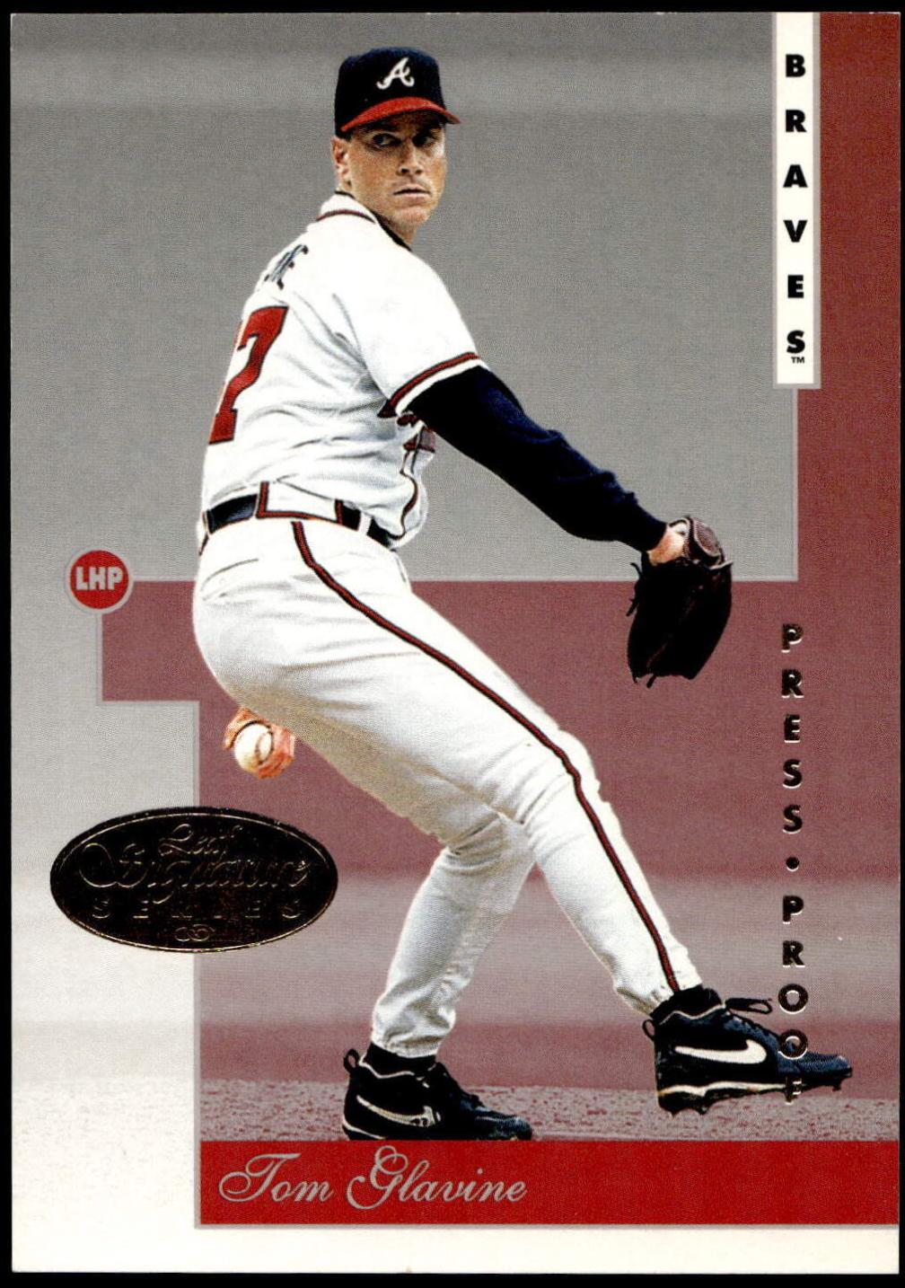 Tom Glavine [Gold Press Proof] #134
