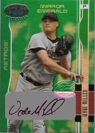 Wade Miller [Mirror Emerald Auto] #73