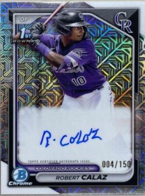 Robert Calaz [Choice Refractor] #CPA-RCA