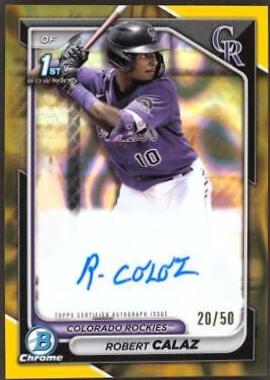 Robert Calaz [Gold Lava Refractor] #CPA-RCA