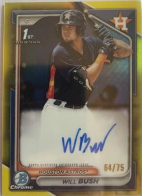 Will Bush [Yellow Refractor] #CPA-WB