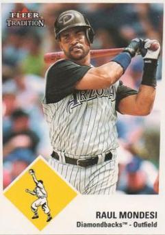 Raul Mondesi #U93