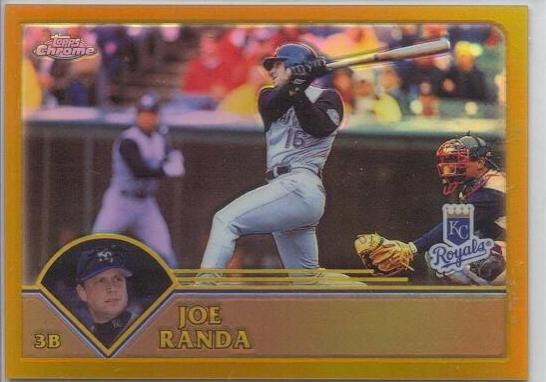 Joe Randa [Gold Refractor] #200