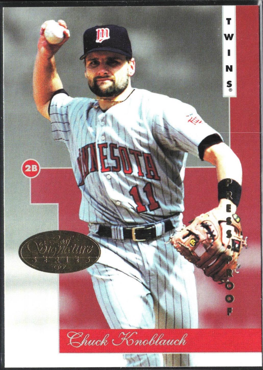 Chuck Knoblauch [Gold Press Proof] #20