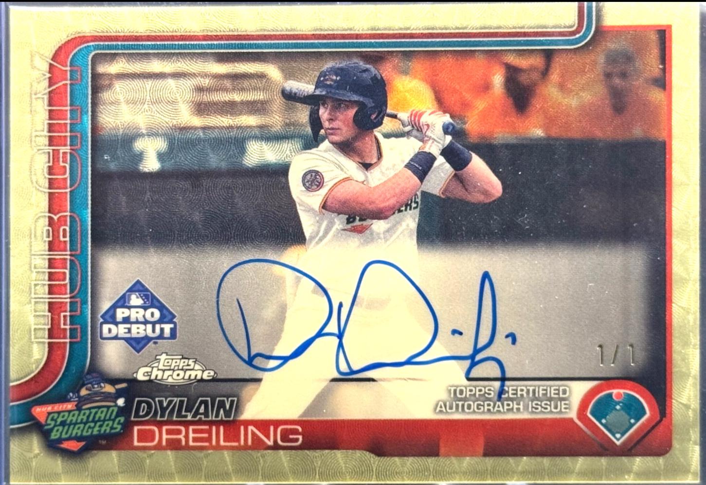 Dylan Dreiling [Superfractor Autograph] #PDC-115