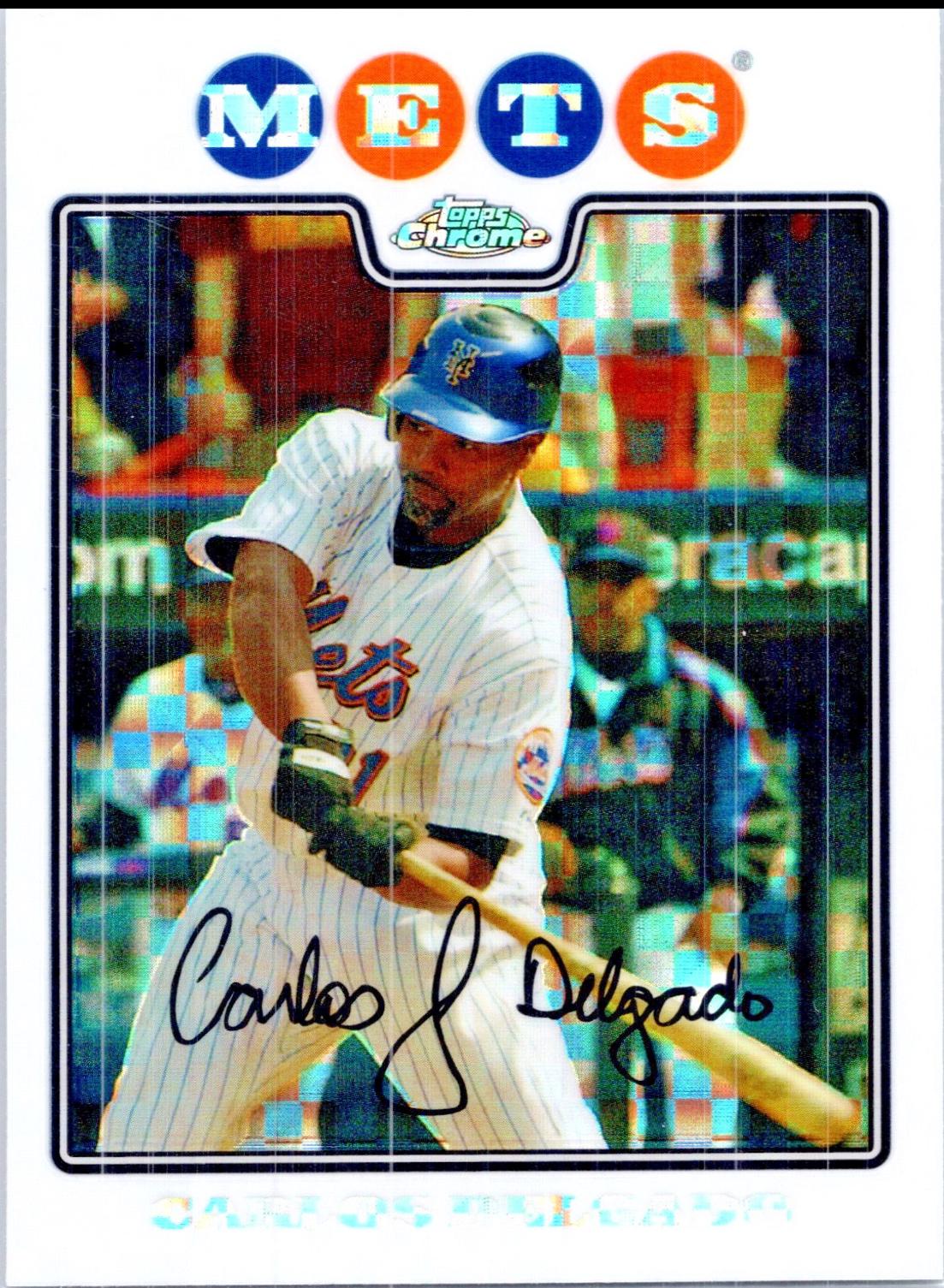 Carlos Delgado [Xfractor] #82