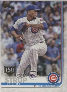 Pedro Strop [150th Anniversary] #142