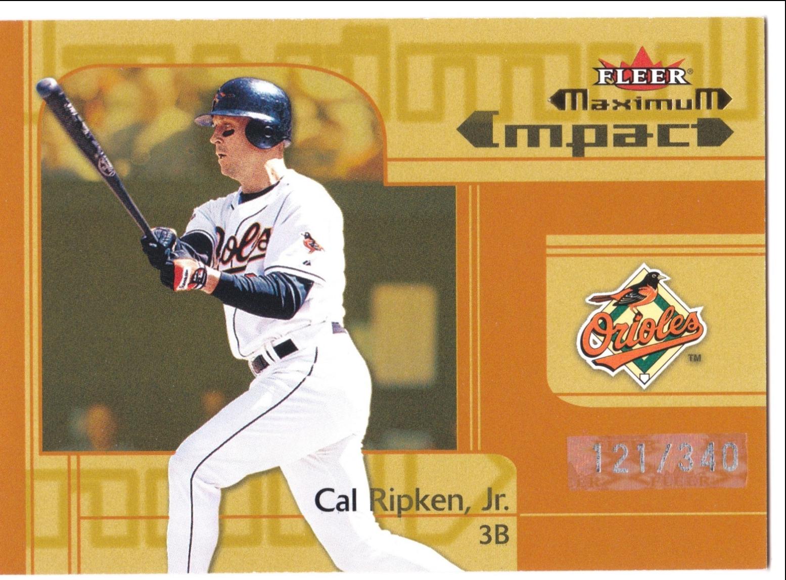 Cal Ripken, Jr. [To The Max] #268