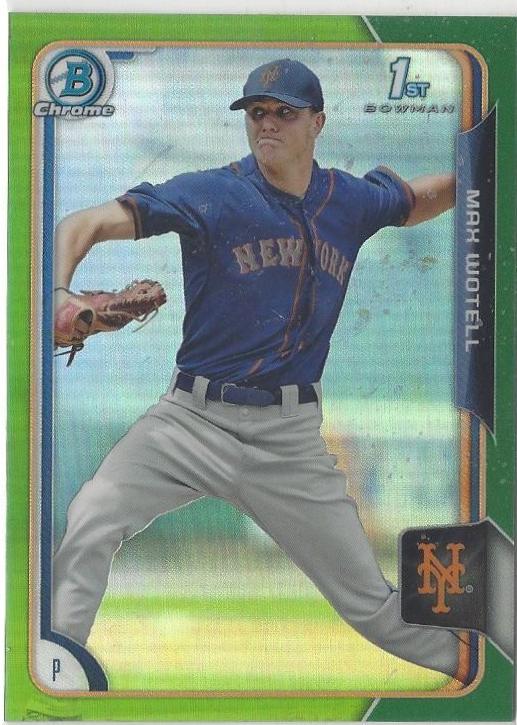 Max Wotell [Green Refractor] #103