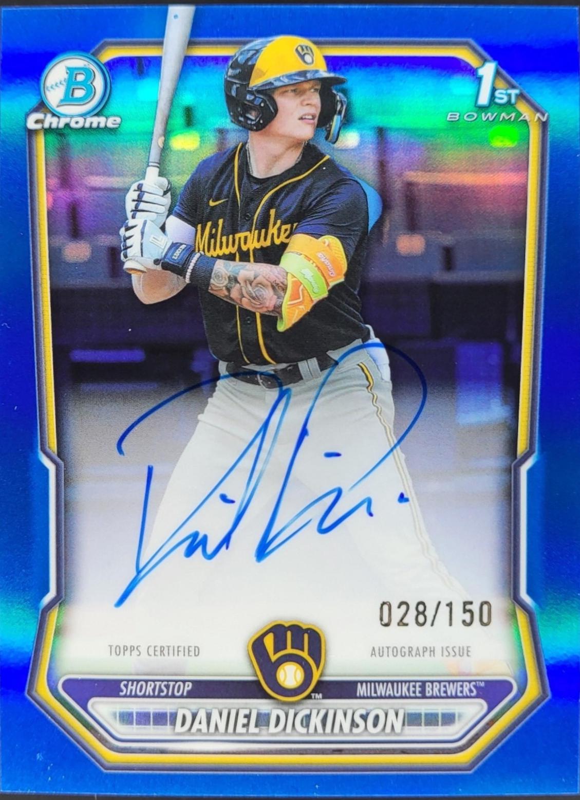 Daniel Dickinson [Blue Refractor] #CPA-DD
