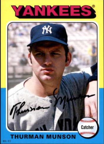 Thurman Munson [5X7] #178