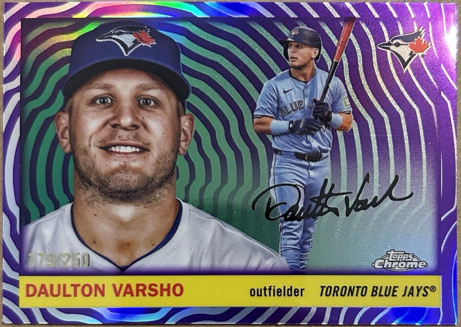 Daulton Varsho [Vibrations Refractor] #152
