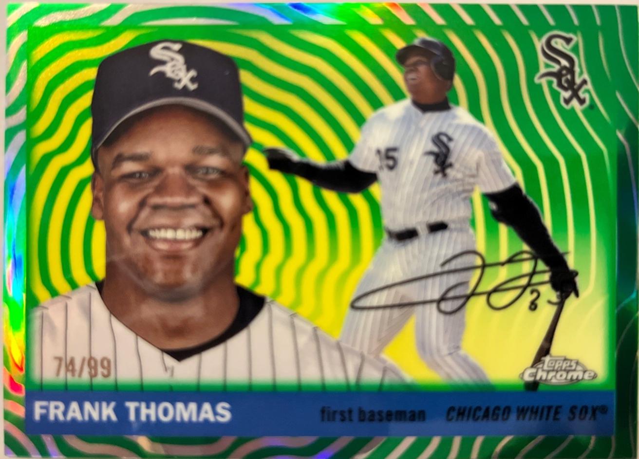 Frank Thomas [Green Vibrations Refractor] #449
