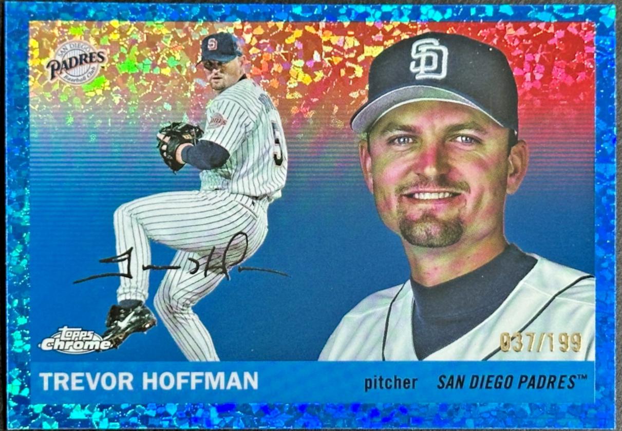 Trevor Hoffman [Blue Mini-Diamond Refractor] #462