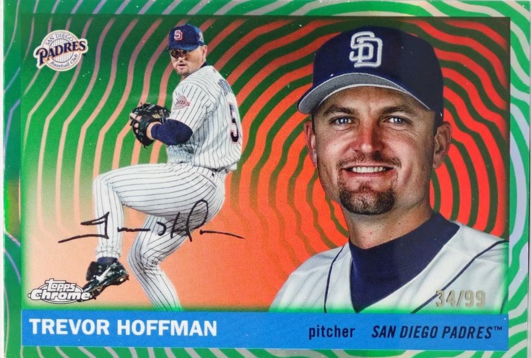 Trevor Hoffman [Green Vibrations Refractor] #462