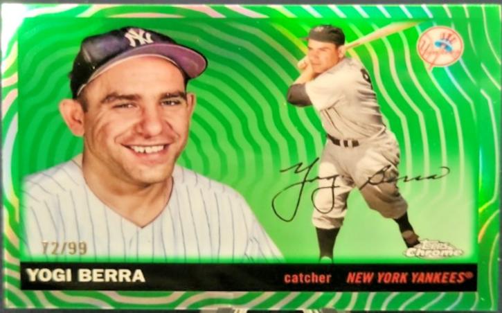 Yogi Berra [Green Vibrations Refractor] #450