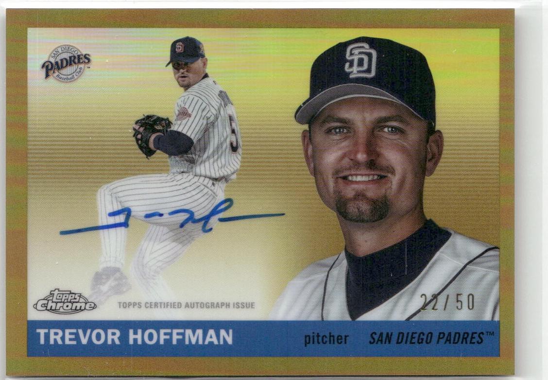 Trevor Hoffman [Gold Refractor] #CPA-TH