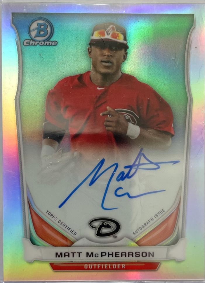 Matt McPhearson [Bubbles Refractor] #MMC