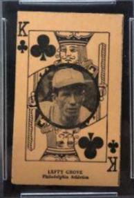 Lefty Grove [King of Clubs]