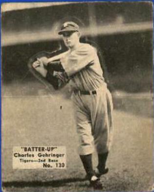 Charles Gehringer #130