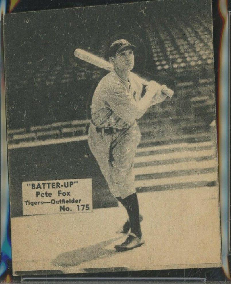Pete Fox #175