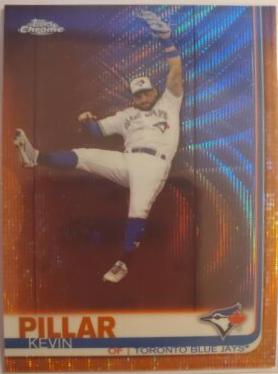 Kevin Pillar [Orange Wave Refractor] #137