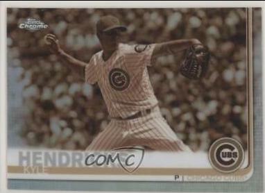 Kyle Hendricks [Sepia Refractor] #185