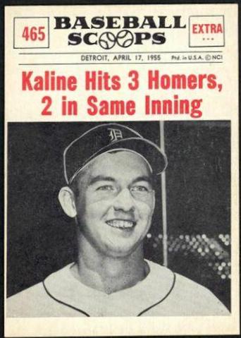 Kaline Hits 3: Homers, 2 in Same Inning #465