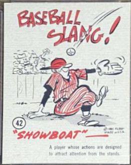Baseball Slang [Showboat] #42