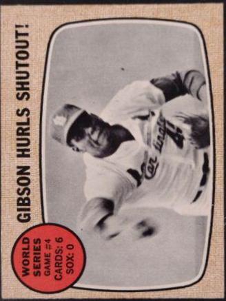 World Series Game 4 [Gibson Hurls Shutout!] #154