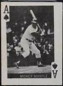 Mickey Mantle [Ace of Spades]
